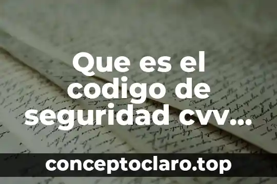 Que es el codigo de seguridad cvv en netflix