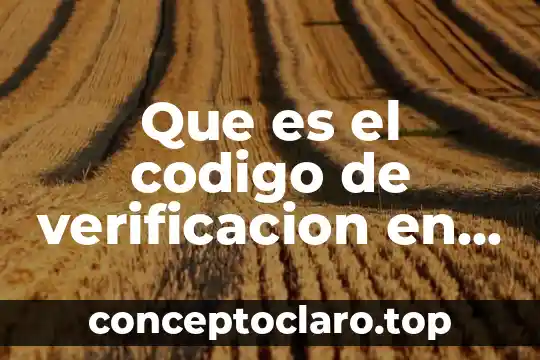 Qué es verificación de números de pensamiento algebraico 3 Que es el codigo de verificacion en iphone