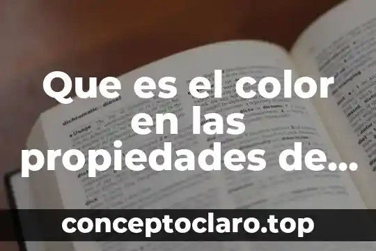 Qué es materia química slideshare 3 Que es el color en las propiedades de la materia