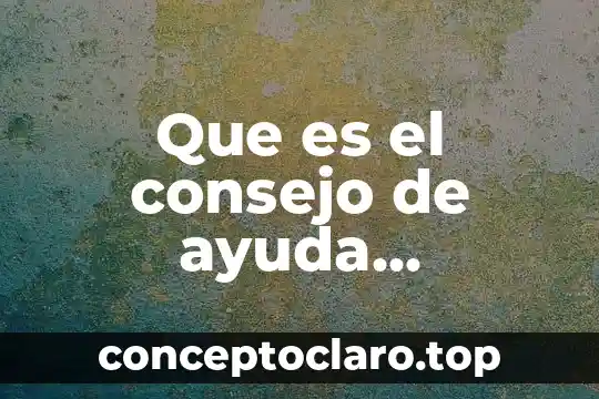 Que es el consejo de ayuda economica mutua