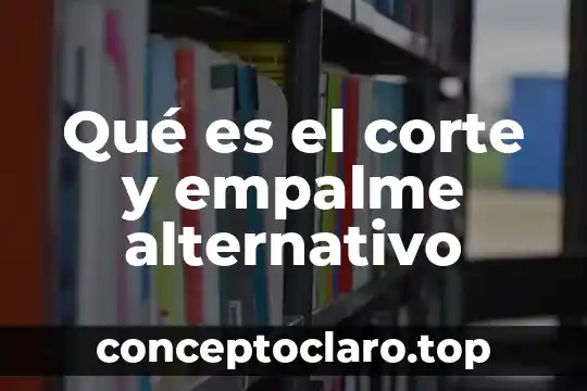 Qué es corte láser 4 Qué es el corte y empalme alternativo