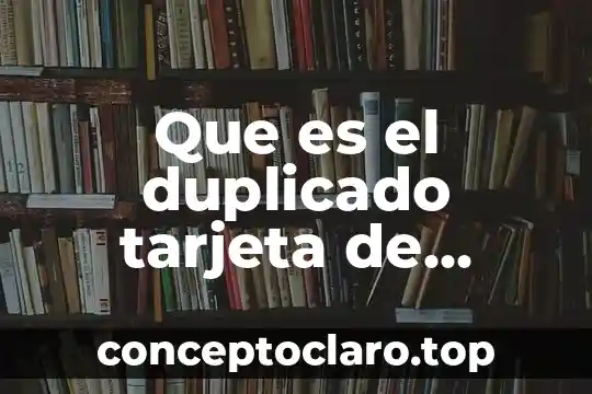 Que es lo que ayuda hacer circulación la sangre 6 Que es el duplicado tarjeta de circulacion