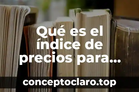 Qué es el índice de precios para op-mmex