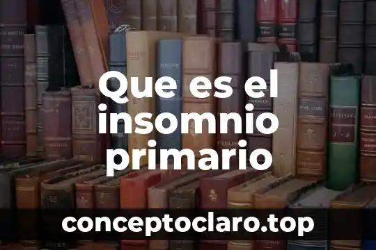 Que es el narcicismo primario 4 Que es el insomnio primario