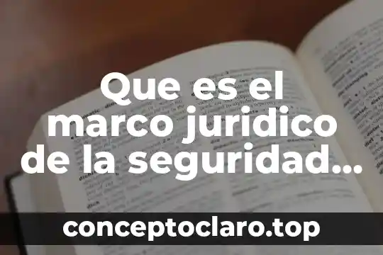 Que es sistema sol en seguridad e higiene 5 Que es el marco juridico de la seguridad e higiene