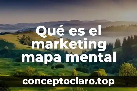 Que es el factor comun en los productos 6 Qué es el marketing mapa mental