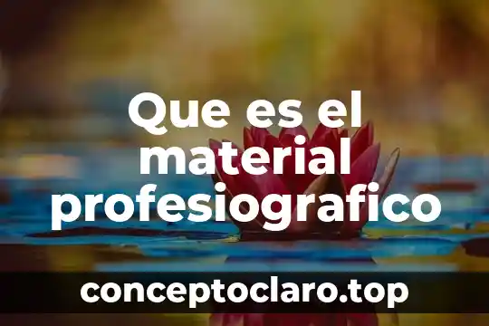 Material que es como plástico para techoado 3 Que es el material profesiografico