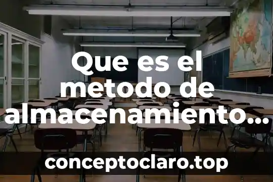 Que es el metodo de almacenamiento secuencial-indexado