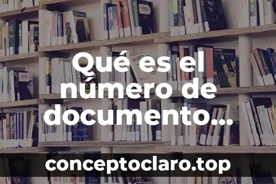 Qué es el documento a1 vehicula 7 Qué es el número de documento único de identidad