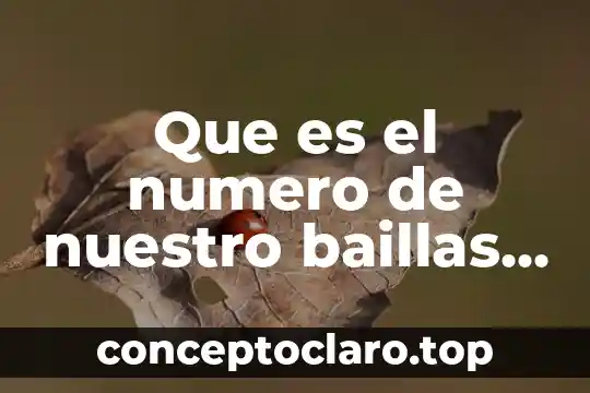 Que es el numero de nuestro baillas kpop