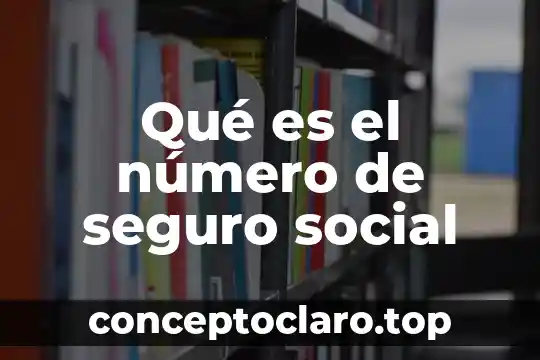 Que es el numero de guia mercadolibre 3 Qué es el número de seguro social