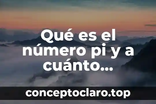 Que es el movimiento de precesion y cuanto dura 7 Qué es el número pi y a cuánto equivale