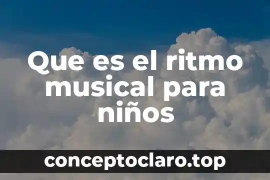 Que es suicidio en niños en niños 5 Que es el ritmo musical para niños