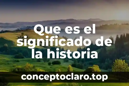 Que es significado llanuras 5 Que es el significado de la historia