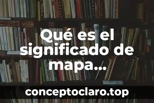 Qué es cálculo diferencial mapa conceptual 5 Qué es el significado de mapa conceptual