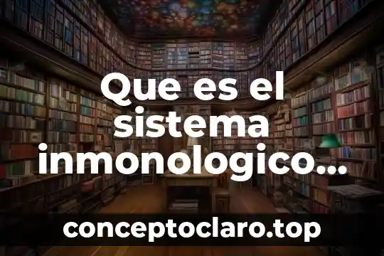 Que es cubito en el sistema oseo 8 Que es el sistema inmonologico de un bebe