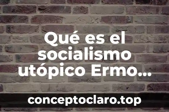 Que es la expancion del socialismo 5 Qué es el socialismo utópico Ermo Quisbert