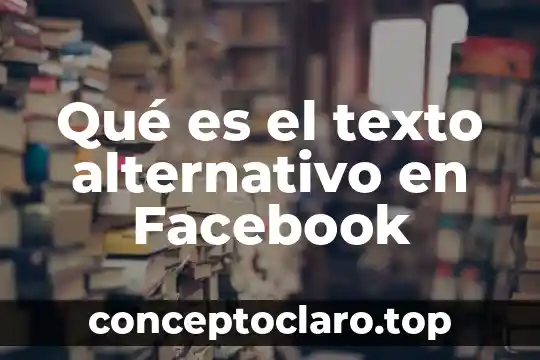 Que es duplicar un número 3 Qué es el texto alternativo en Facebook