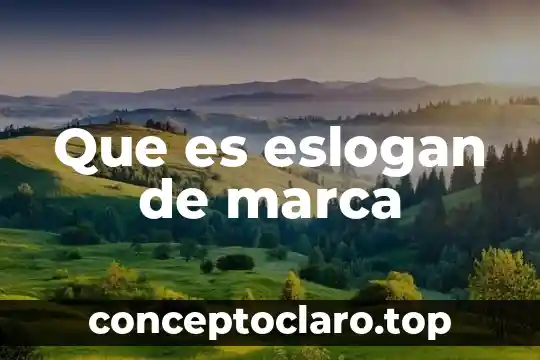 Que es eslogan de marca
