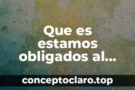 Que es ser mujer cosmogonica 7 Que es estamos obligados al ser confirmados