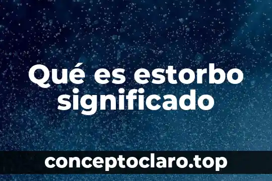 Qué es un gal22v10d significado del nombre 8 Qué es estorbo significado