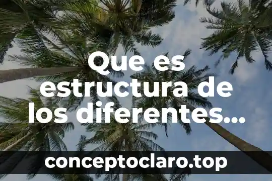 Que es estructura de los diferentes formularios