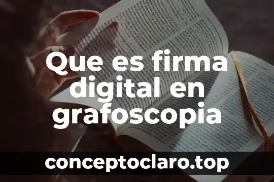 Que es la huella digital tics 4 Que es firma digital en grafoscopia