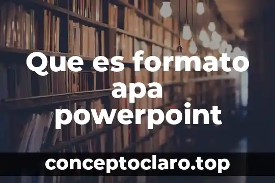 Que es formato apa powerpoint