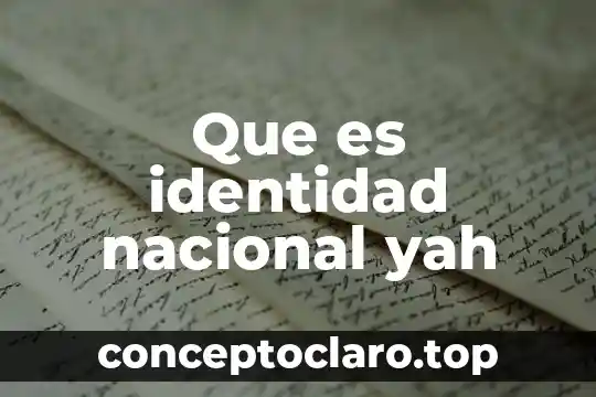 Que es internacional y nacional 4 Que es identidad nacional yah