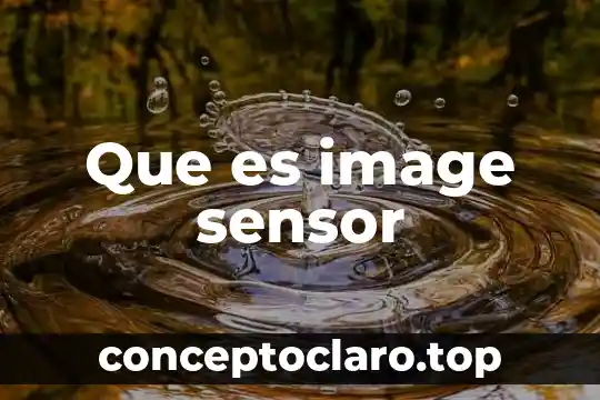 Que es un sensor ckp tipo vrt 5 Que es image sensor