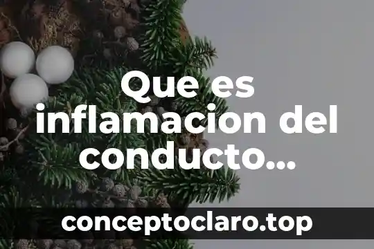 Que es inflamacion del conducto epididimo derecho en los hombres