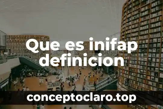 Que es inifap definicion