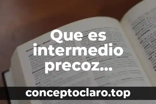 Que es el poder significado y concepto diapositivas 4 Que es intermedio precoz significado
