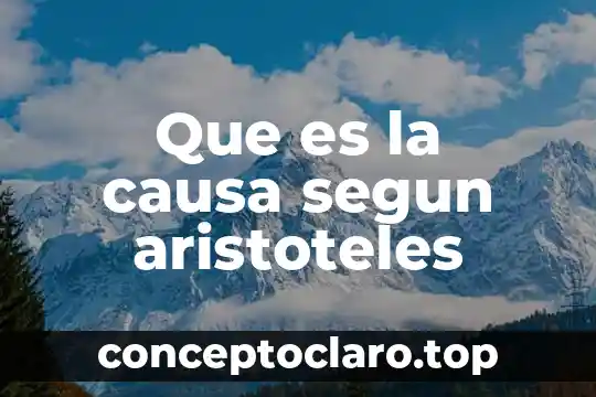 Que es la causa segun aristoteles