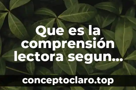 Que es la guerra mundial de los estados unidos 3 Que es la comprensión lectora segun el banco mundial