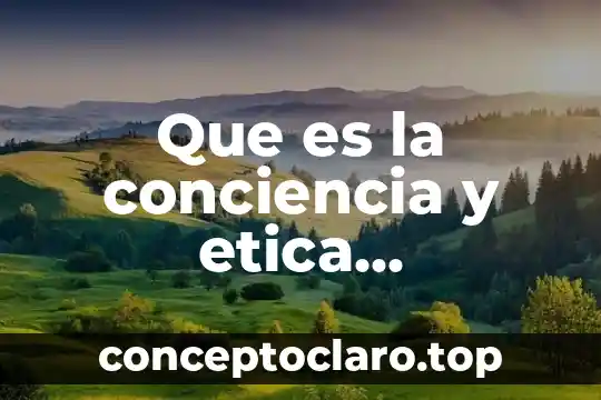 Por que es importante la importancia etica de la biodiversidad 3 Que es la conciencia y etica quirúrgica
