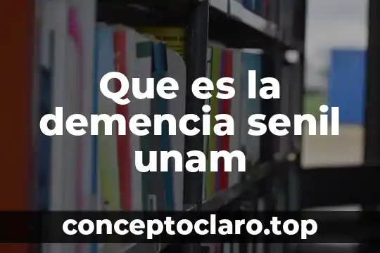 Que es el bulling nombre y autor 4 Que es la demencia senil unam