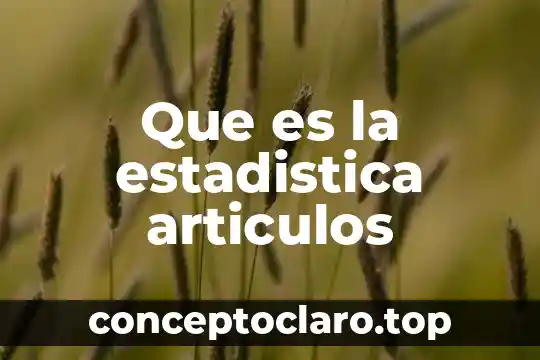 Que es un axioma en estadistica tipos 5 Que es la estadistica articulos