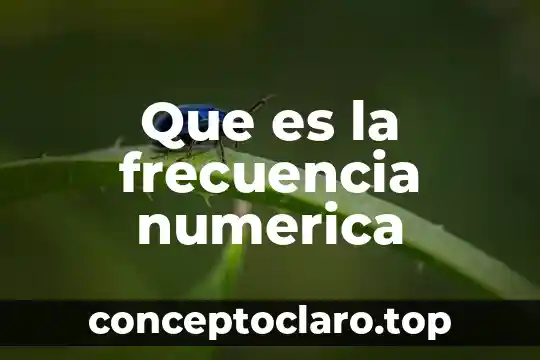 Qué es la sucesión numérica en figuras 3 Que es la frecuencia numerica