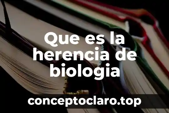 Qué es la fotoscopia en biología 3 Que es la herencia de biologia