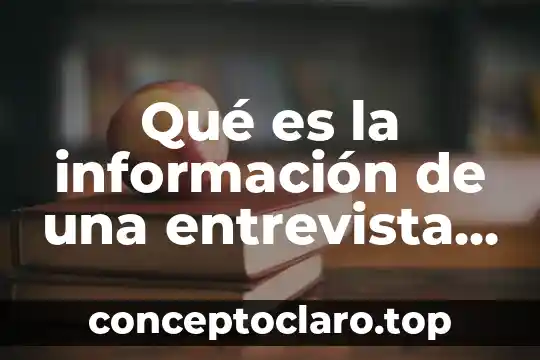Que es un daño tisular en la historia clinica 7 Qué es la información de una entrevista clínica