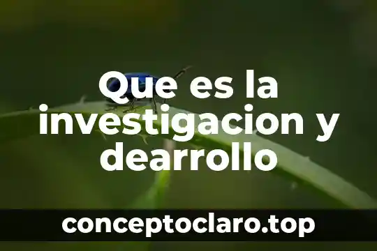 Que es la coherencia en una investigación 7 Que es la investigacion y dearrollo