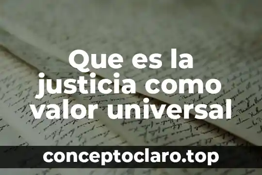 Que es justicia social segun john rawls resumen 6 Que es la justicia como valor universal