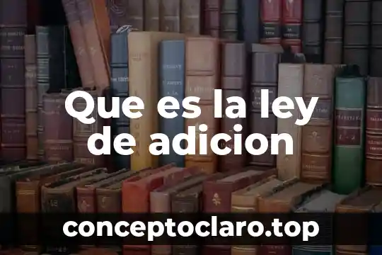Que es una ley autoaplicativa 4 Que es la ley de adicion