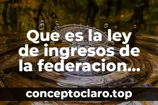 Que es el material as 8 Que es la ley de ingresos de la federacion shcp