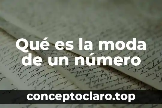 Qué es la moda de un número