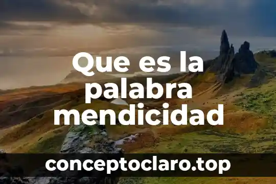 Que es la palabra mendicidad