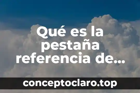 Qué es la pestaña referencia de Word