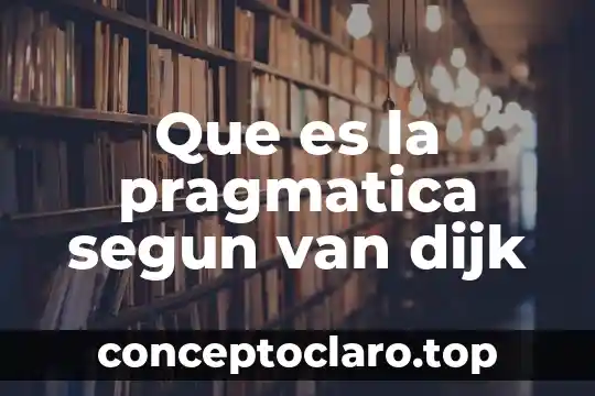 Que es el van y el tir definicion 5 Que es la pragmatica segun van dijk