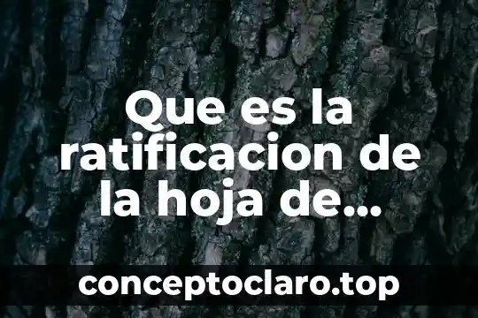 Que es la ratificacion de la hoja de servicios